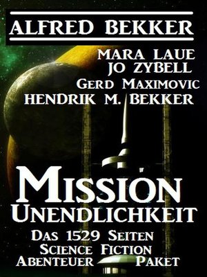 cover image of Mission Unendlichkeit--Das 1529 Science Fiction Abenteuer Paket